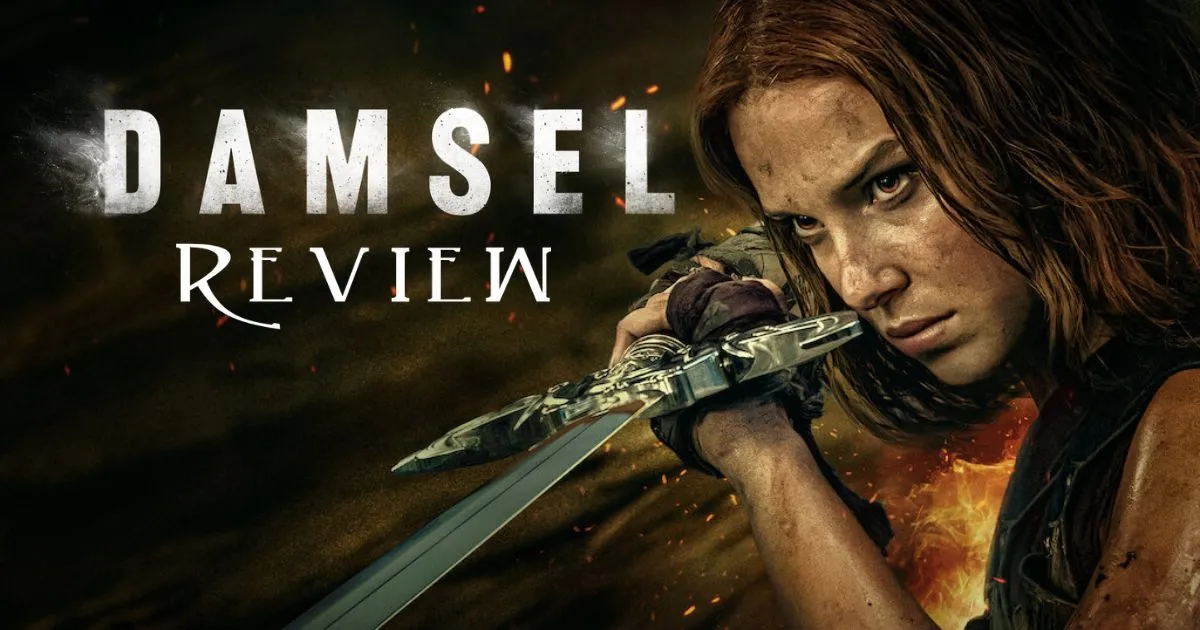 Damsel: A Netflix Fantasy ( Movie Review )