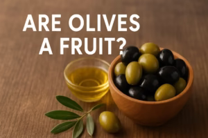 are olives a fruit